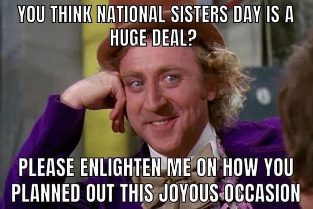 Sisters Day memes (18)