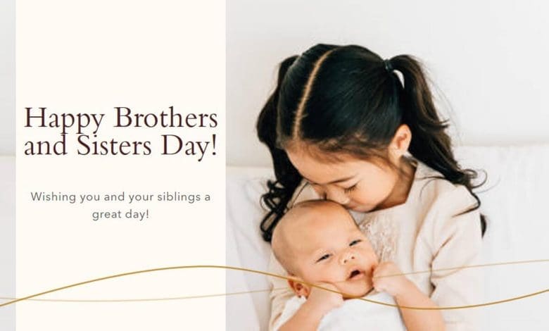 Brothers and Sisters Day Captions