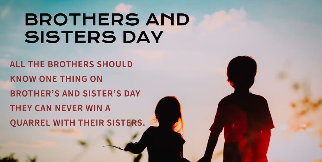 Brothers and Sisters Day Wishes